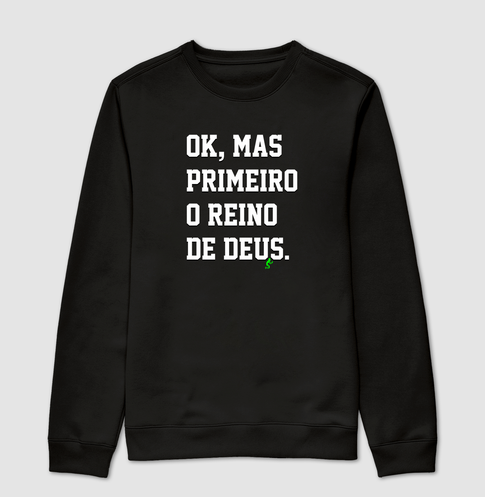 Primeiro o Reino de Deus