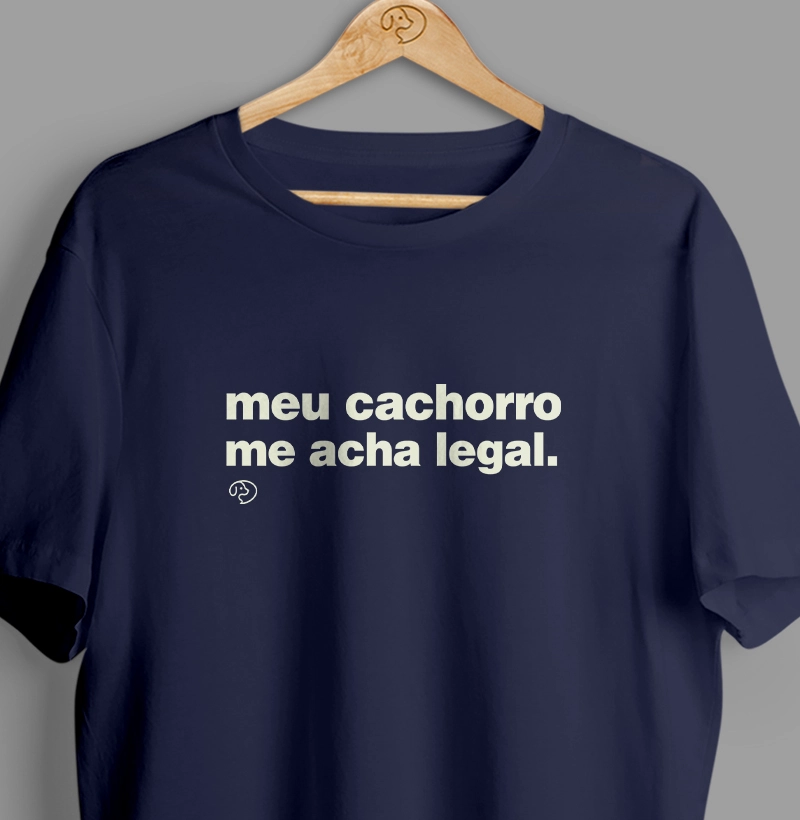 Meu cachorro me acha legal