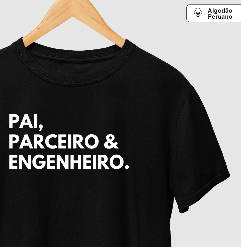 PAI, PARCEIRO & ENGENHEIRO.