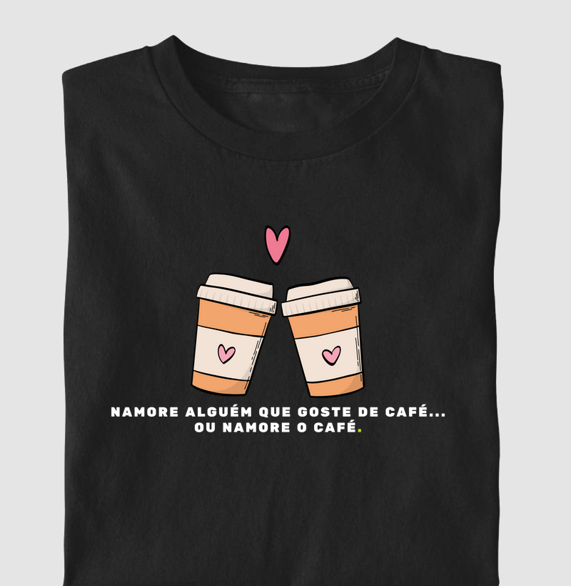NAMORE ALGUEM QUE GOSTE DE CAFE