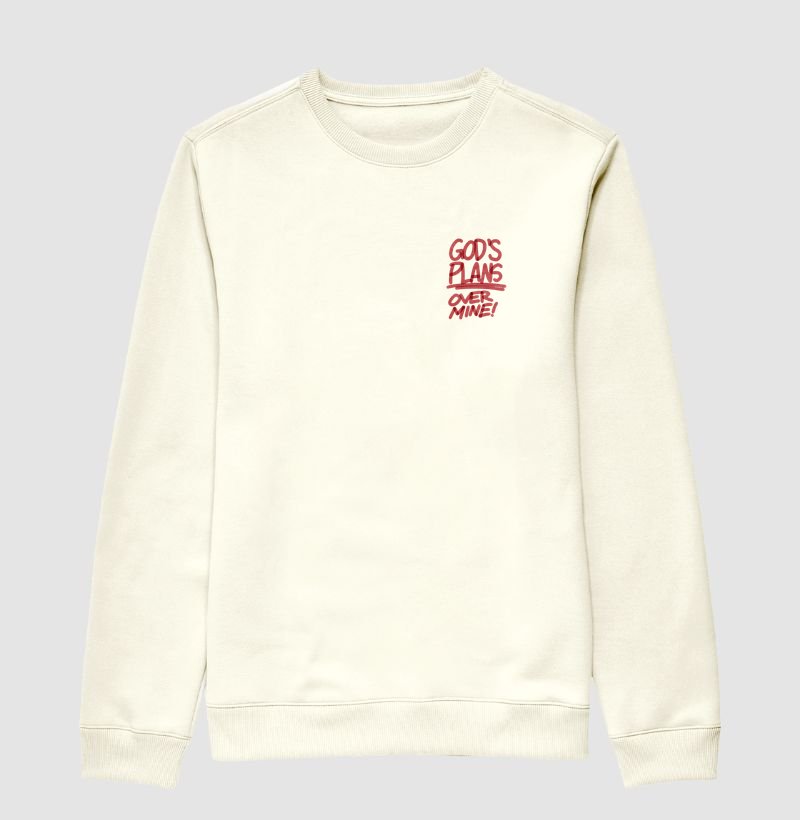 God's plan over mine