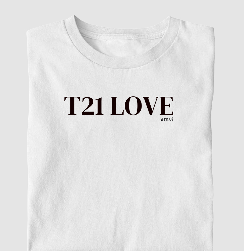 T21 LOVE