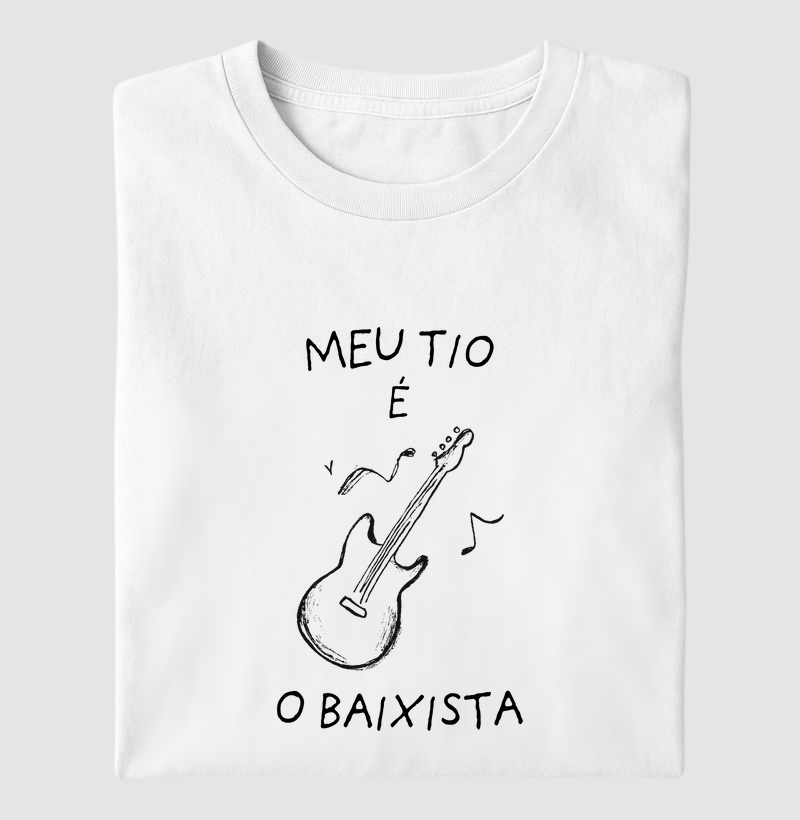 MEU TIO É O BAIXISTA