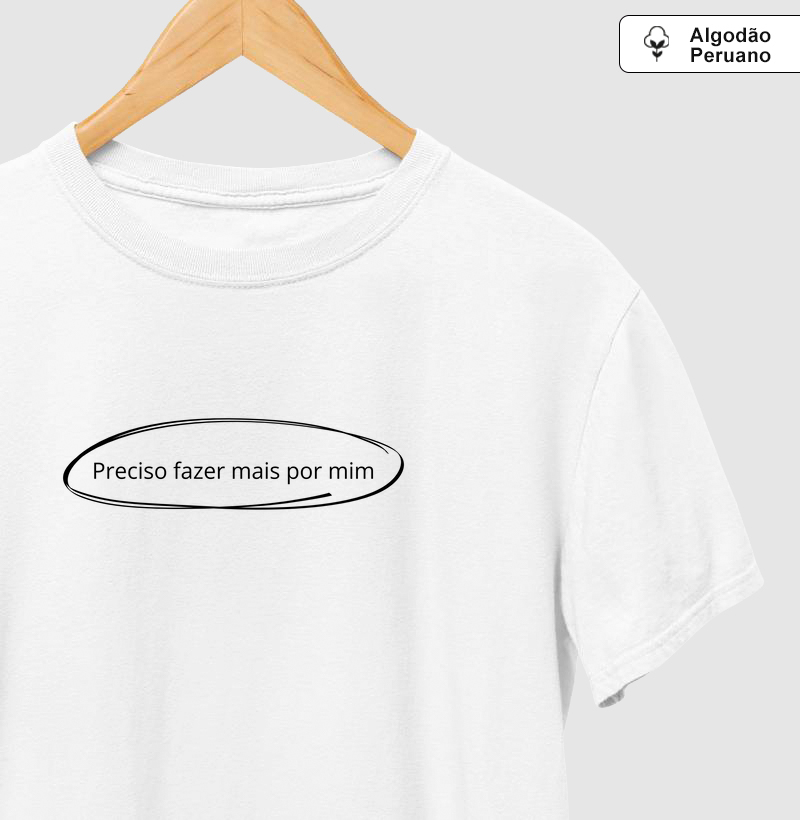 Preciso fazer mais por mim