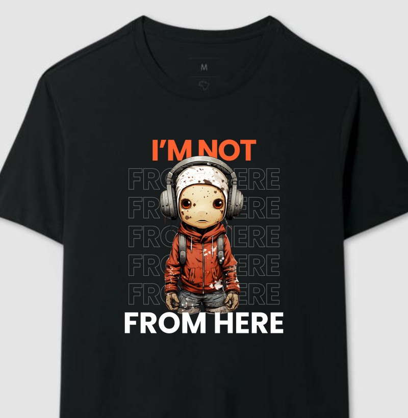I'm Not From Here