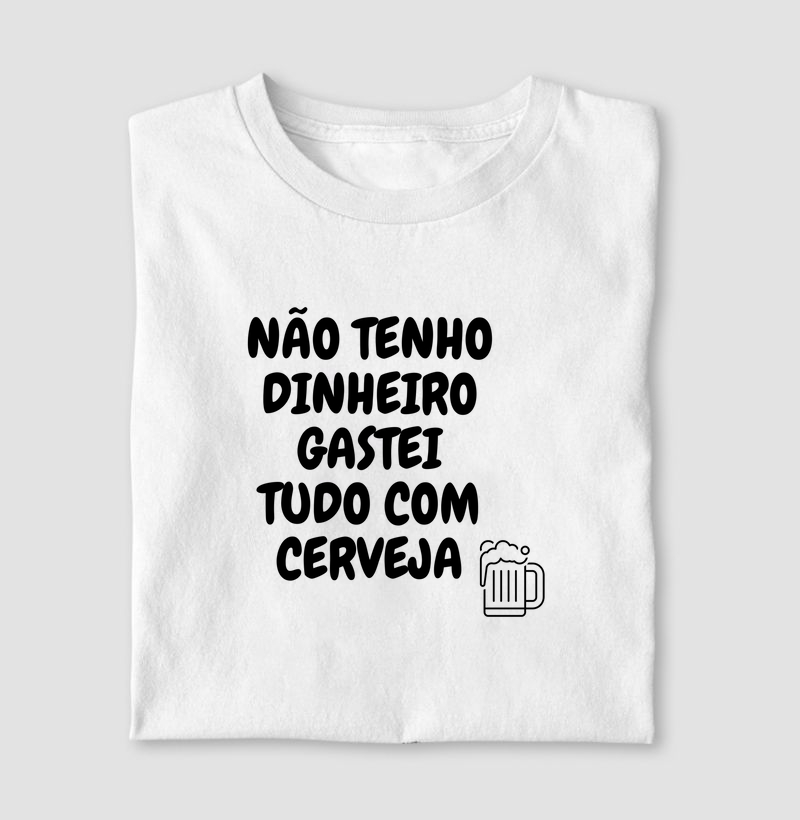 Camiseta Divertida Cerveja 