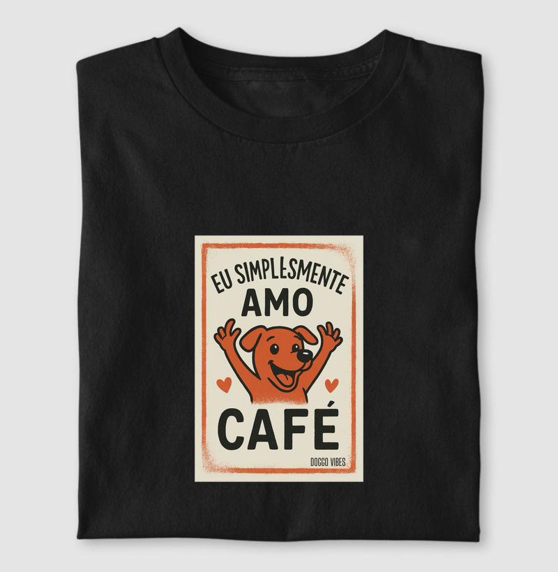 Eu simplesmente amo café