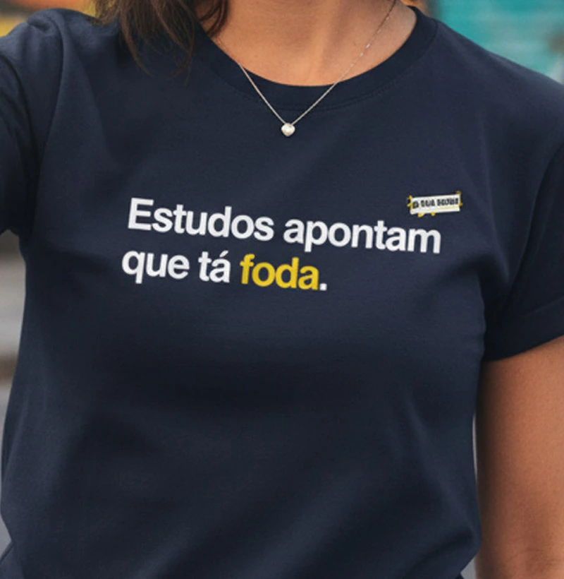 Estudos apontam que tá foda