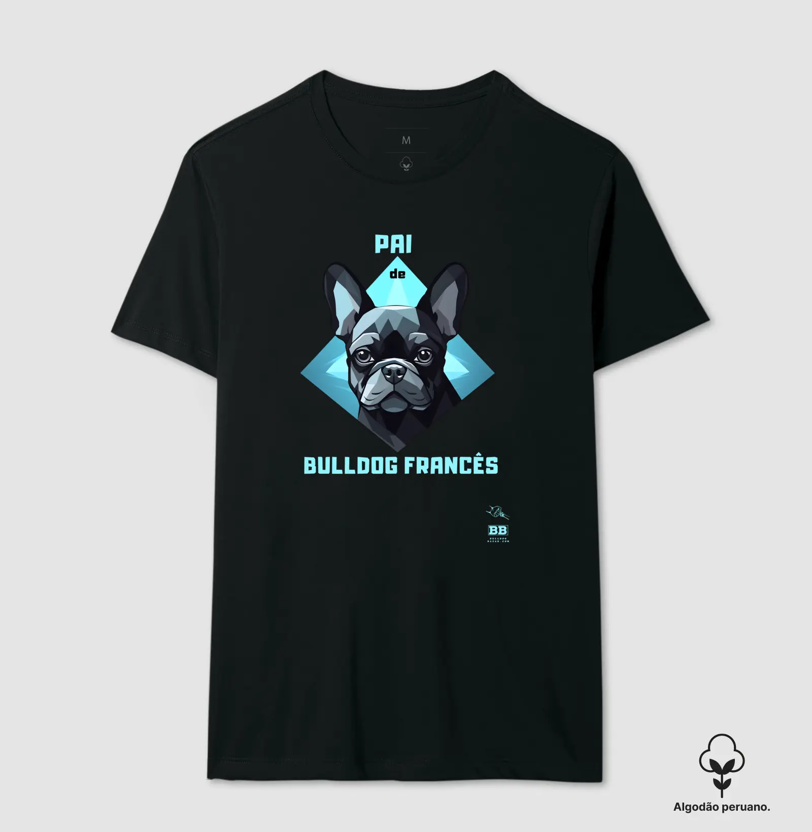Camiseta Premium Bulldog Frances "Pai de Bulldog III"