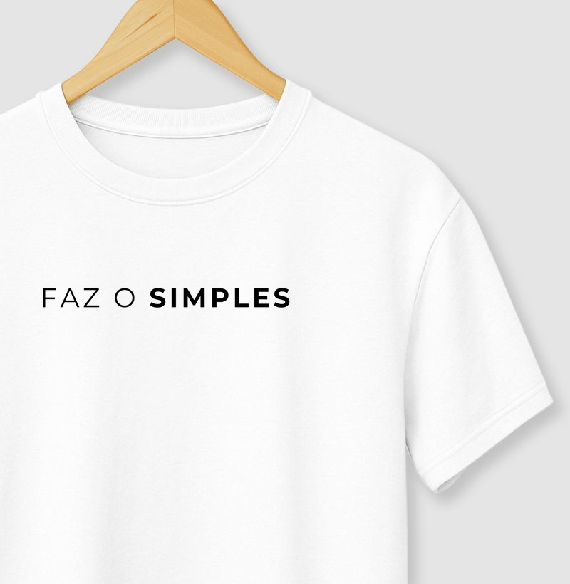 Faz o simples