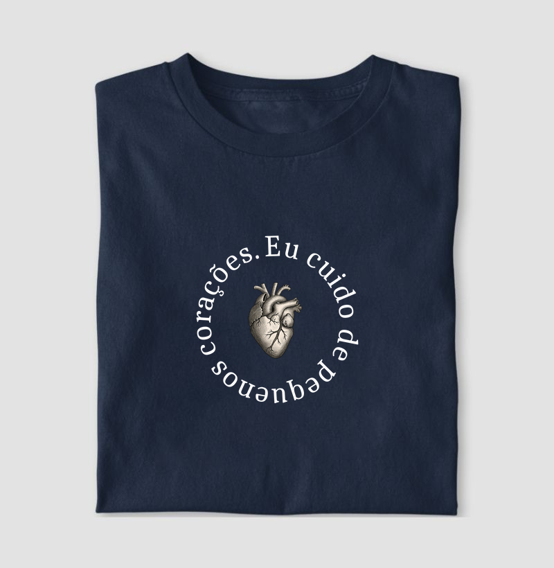 Eu cuido de pequenos corações