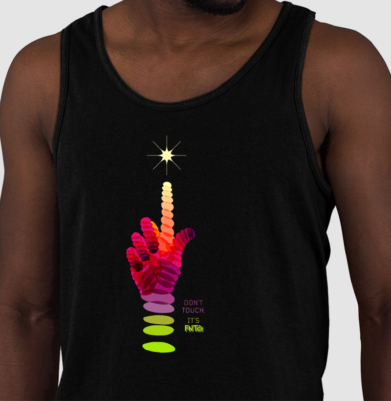 “DON’T TOUCH. IT’S FNTSi” 