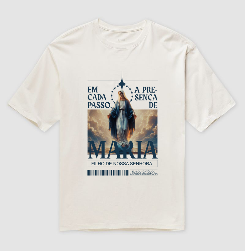 Camiseta Oversized  Em Cada Passo A Presença De Maria