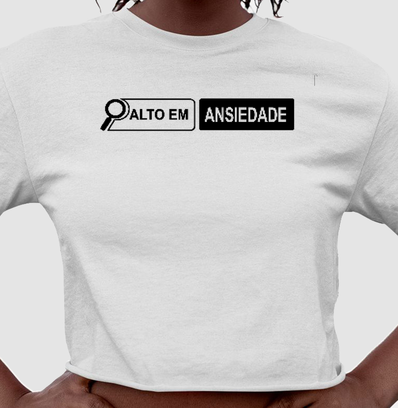 ALTO EM ANSIEDADE