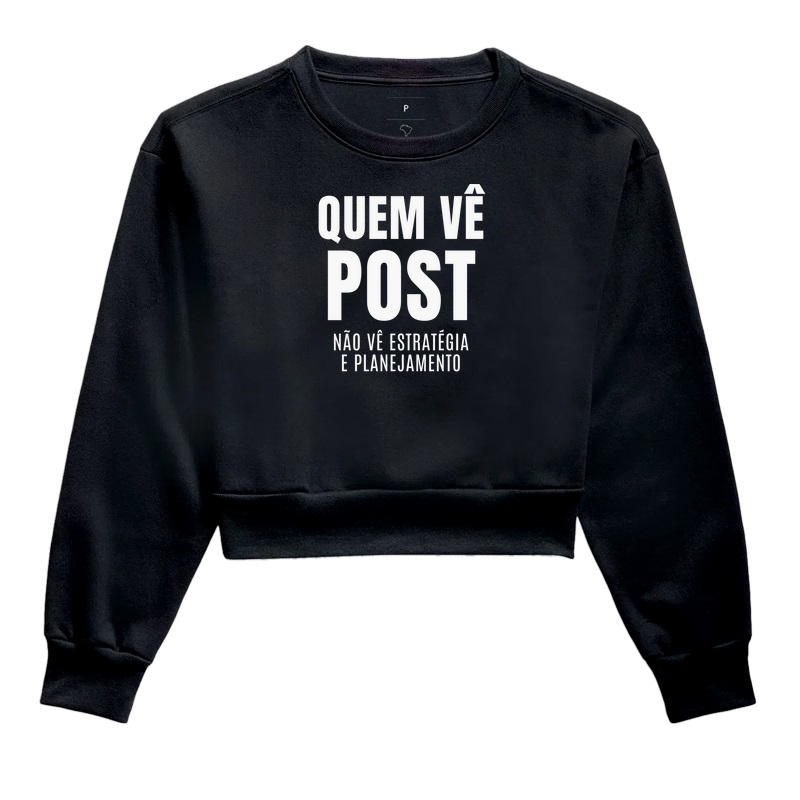 Quem vê post não vê estratégia e planejamento