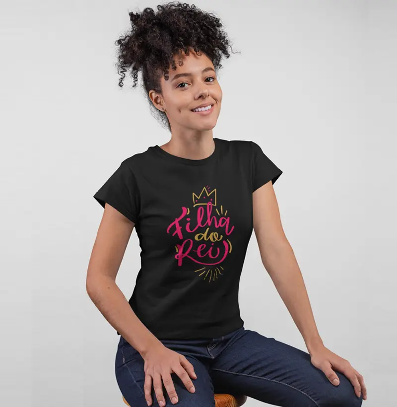 Camisa Feminina Adulta "Filha do Rei" com selo de qualidade Reserva 