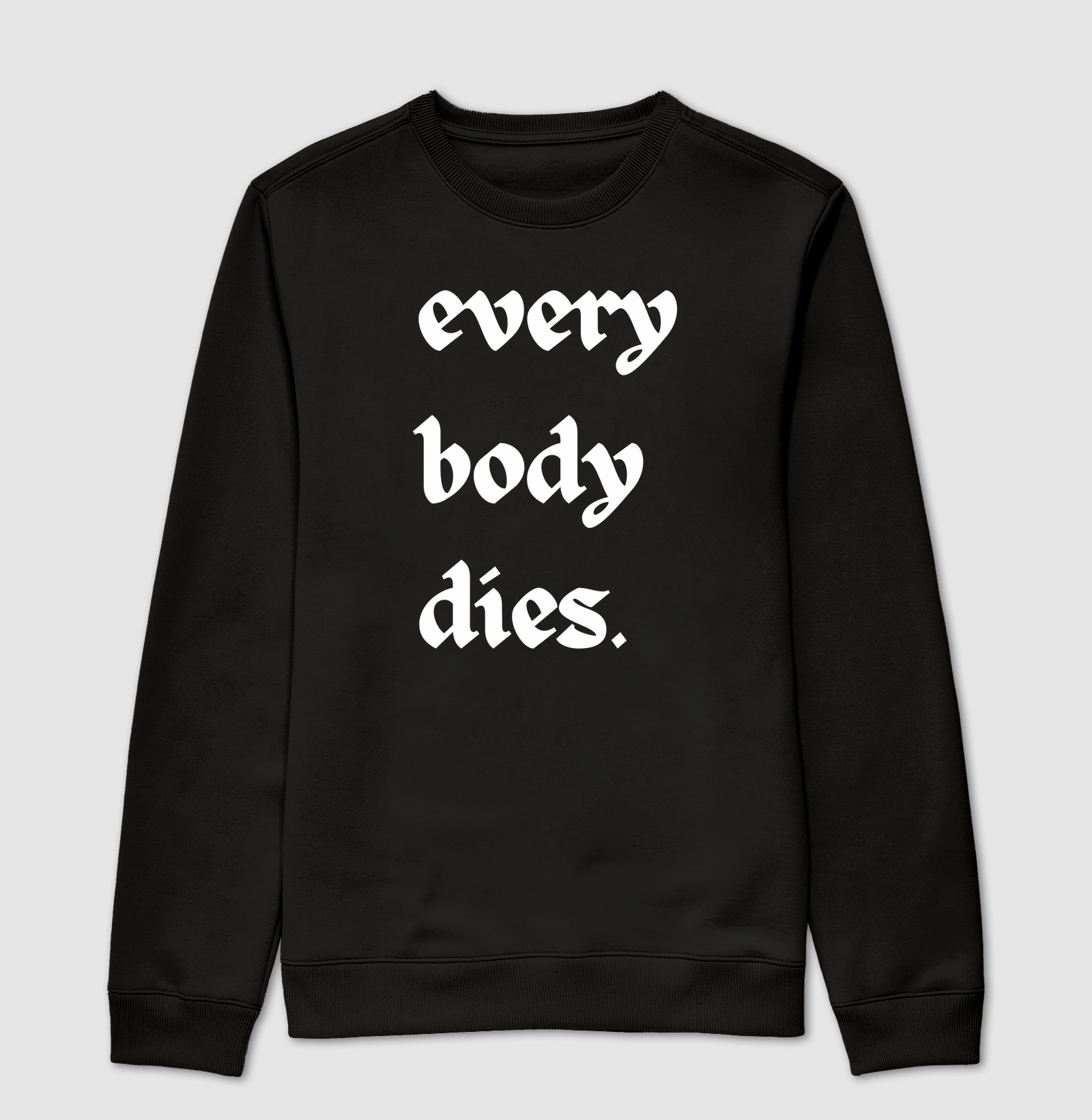 Everybody dies