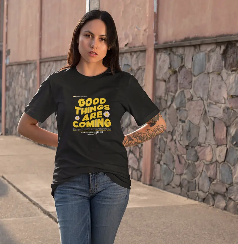 Camiseta Good things are coming