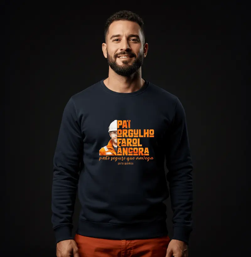 Suéter Moletom Masculino - Pai, Porto Seguro que Navega