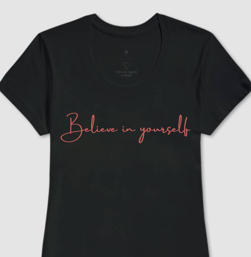 Believe In Yourself