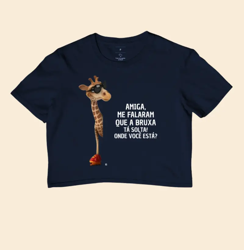 Cropped Amiga, me falaram que a bruxa tá solta! Onde você está?