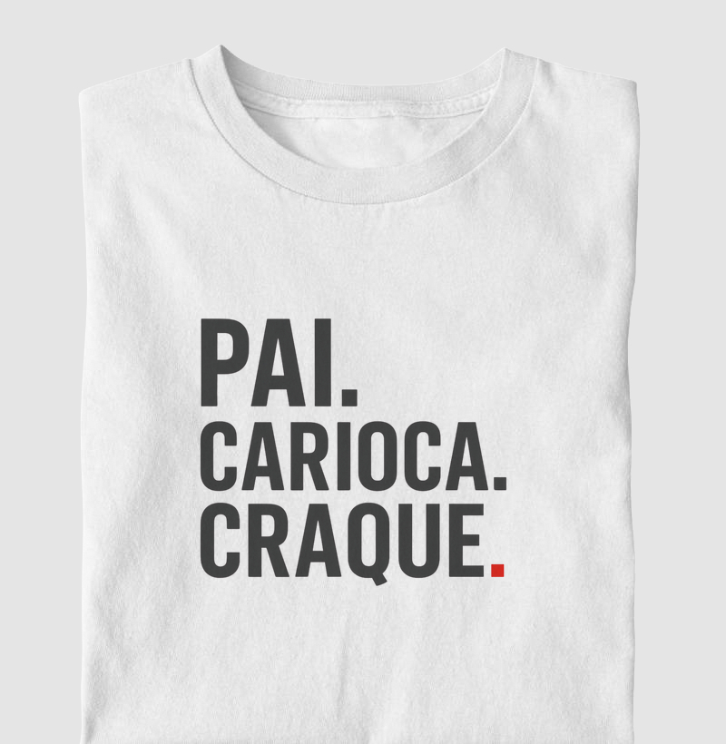 Pai. Carioca. Craque. 