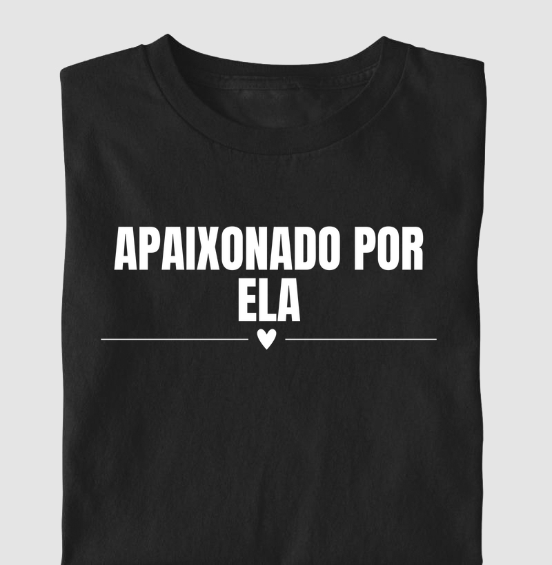 Apaixonado por ela