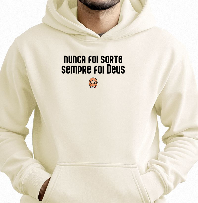 Nunca foi sorte sempre foi Deus | Hoodie Moletom Cristão Loucos por Jesus