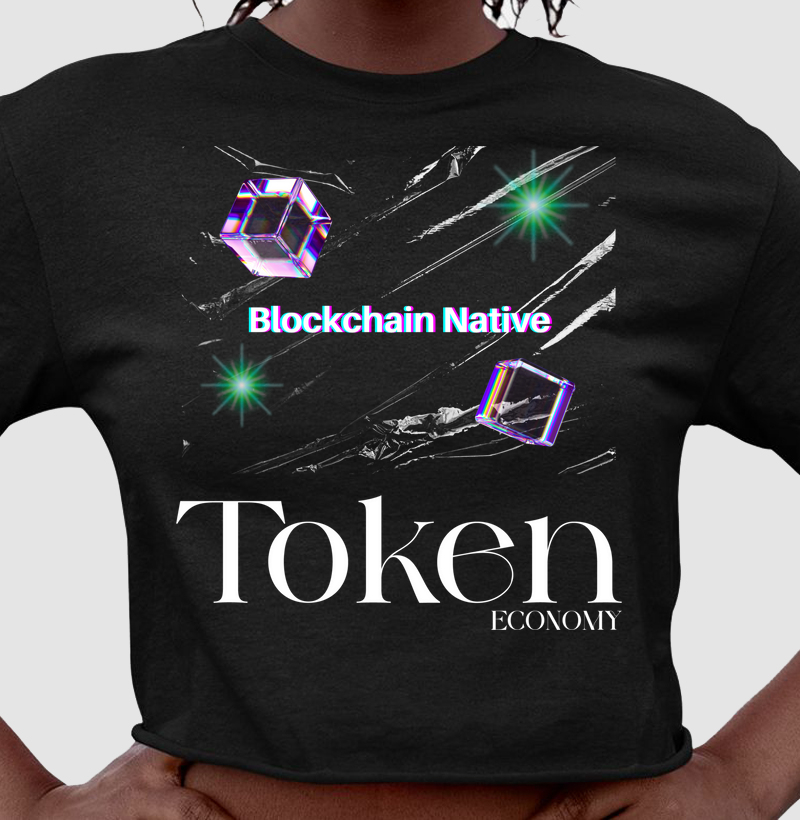 Token Economy - Blockchain Native
