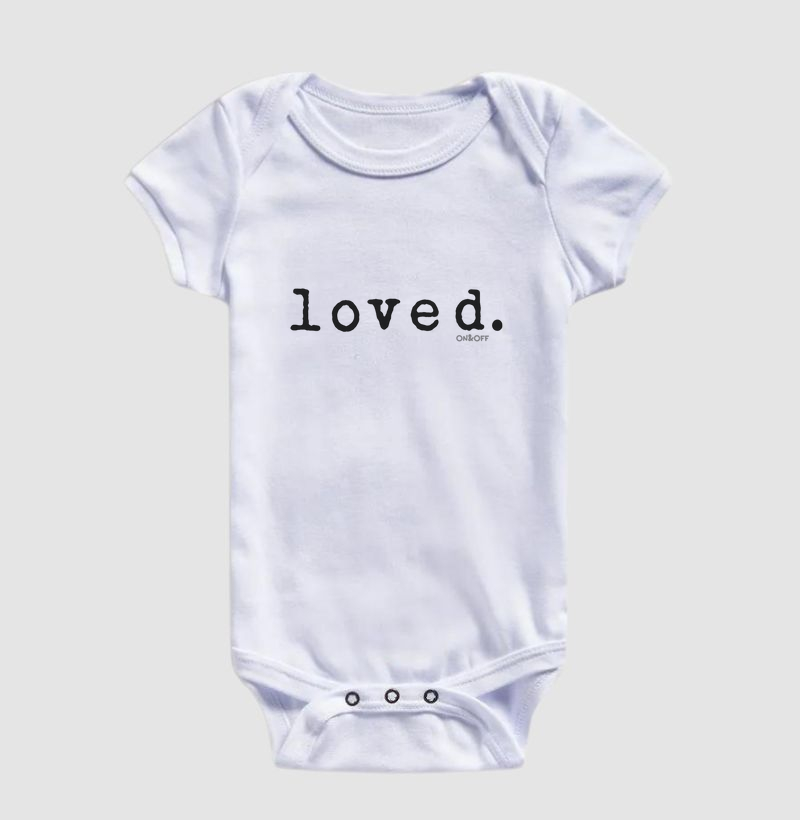 Loved.