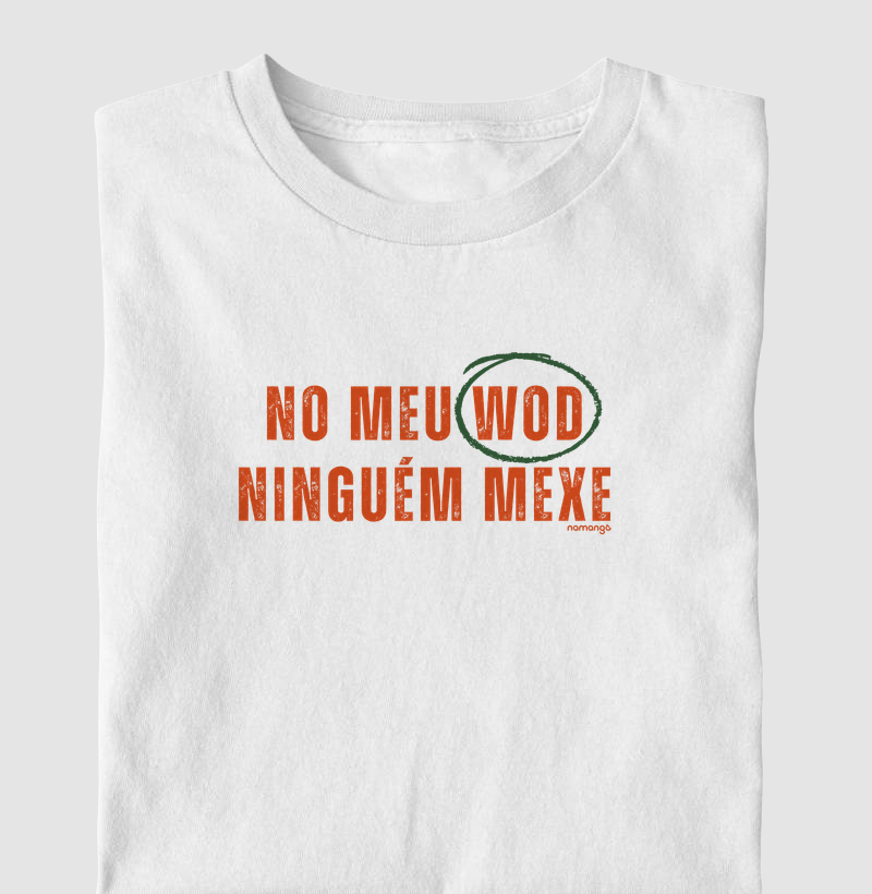 No WOD Ninguém Mexe