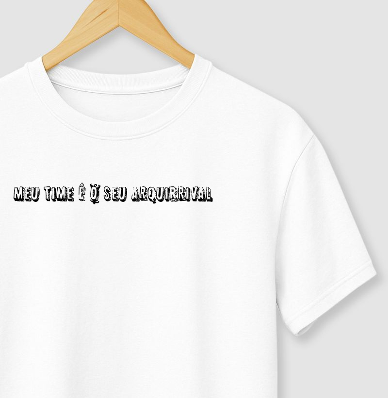 Meu Time é o seu Arquirrival