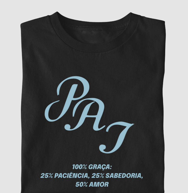 CAMISETA PAI 100% GRAÇA