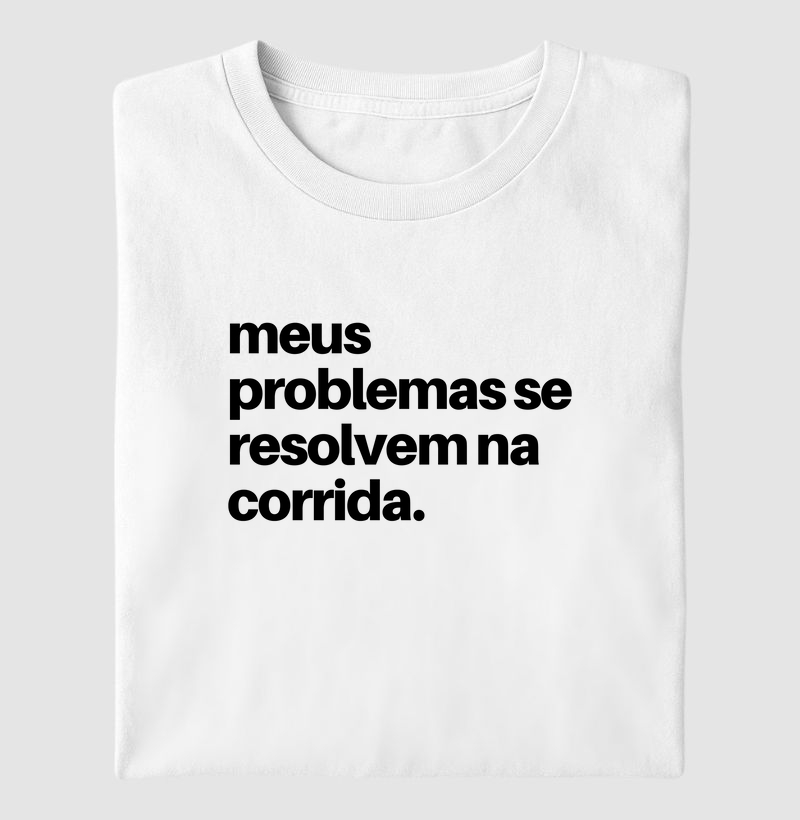 Camiseta Meus problemas