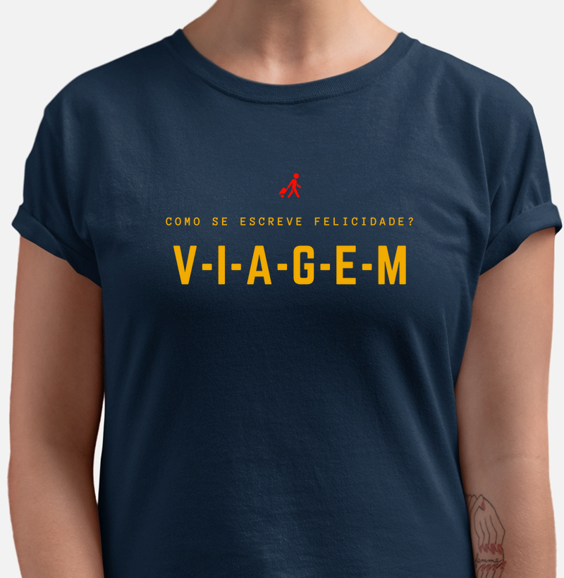 Como se escreve felicidade? V-I-A-G-E-M