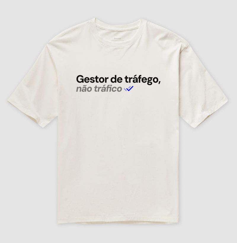 Gestor de tráfego, não confunda