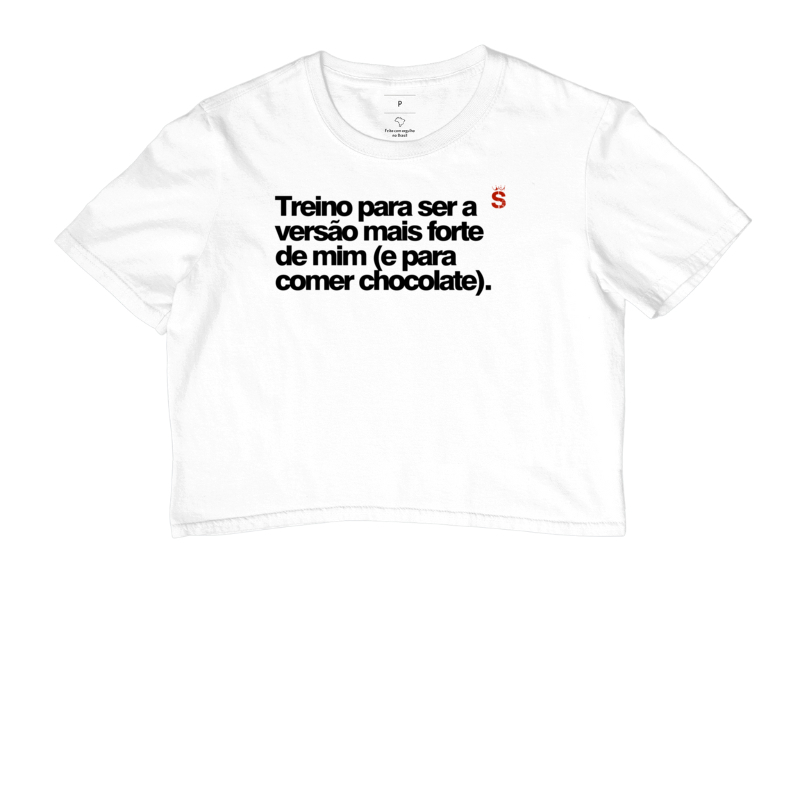 Treino para ser a versão mais forte de mim (e para comer chocolate).