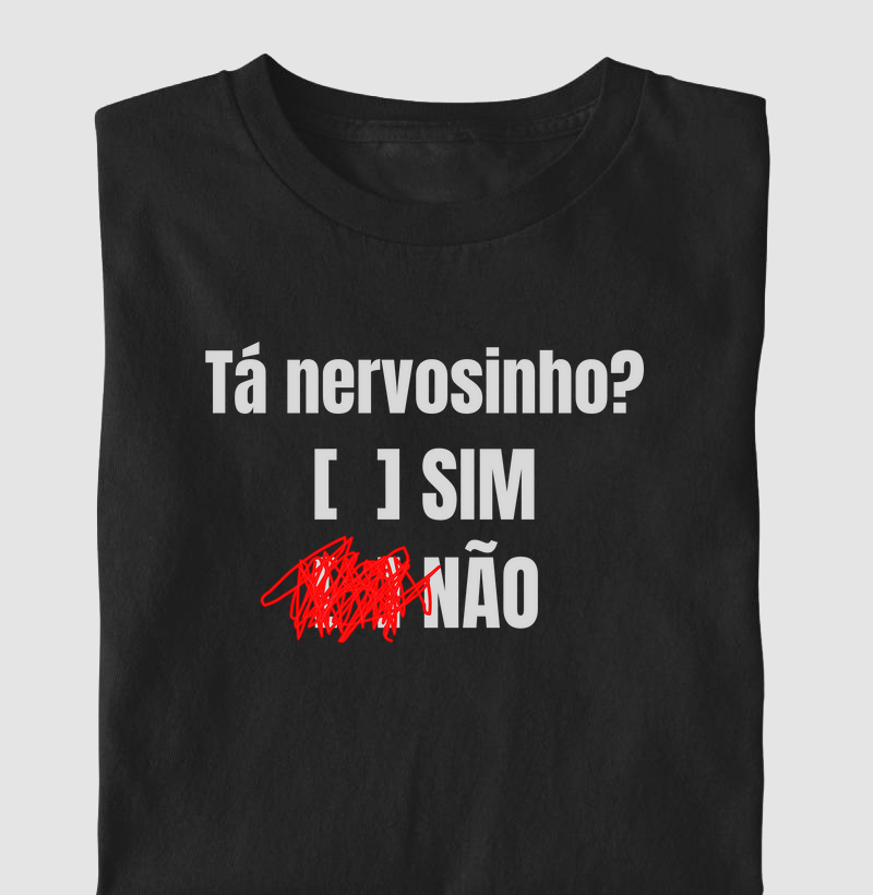 Tá nervosinho? (PSI)