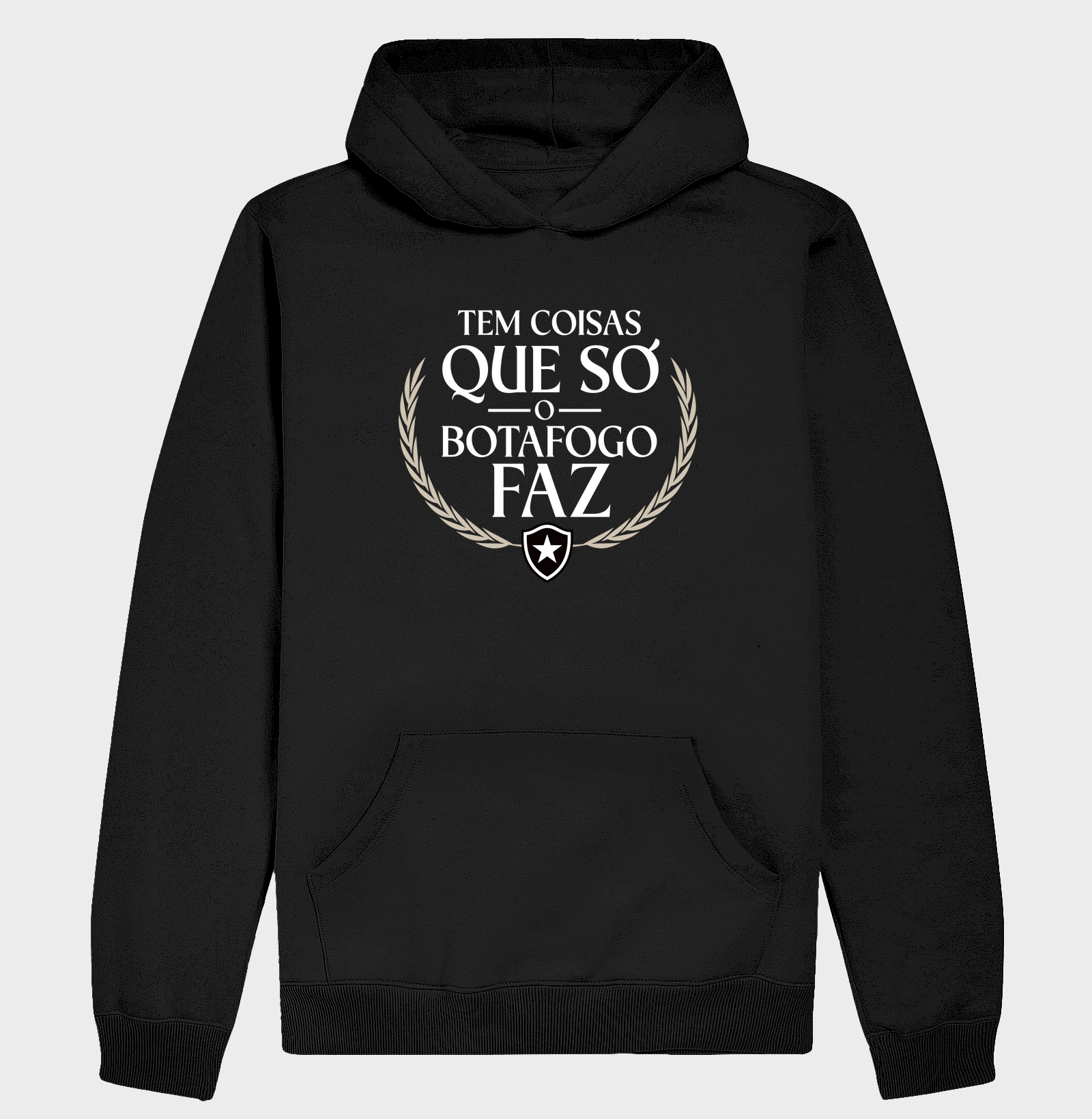 Só o Botafogo