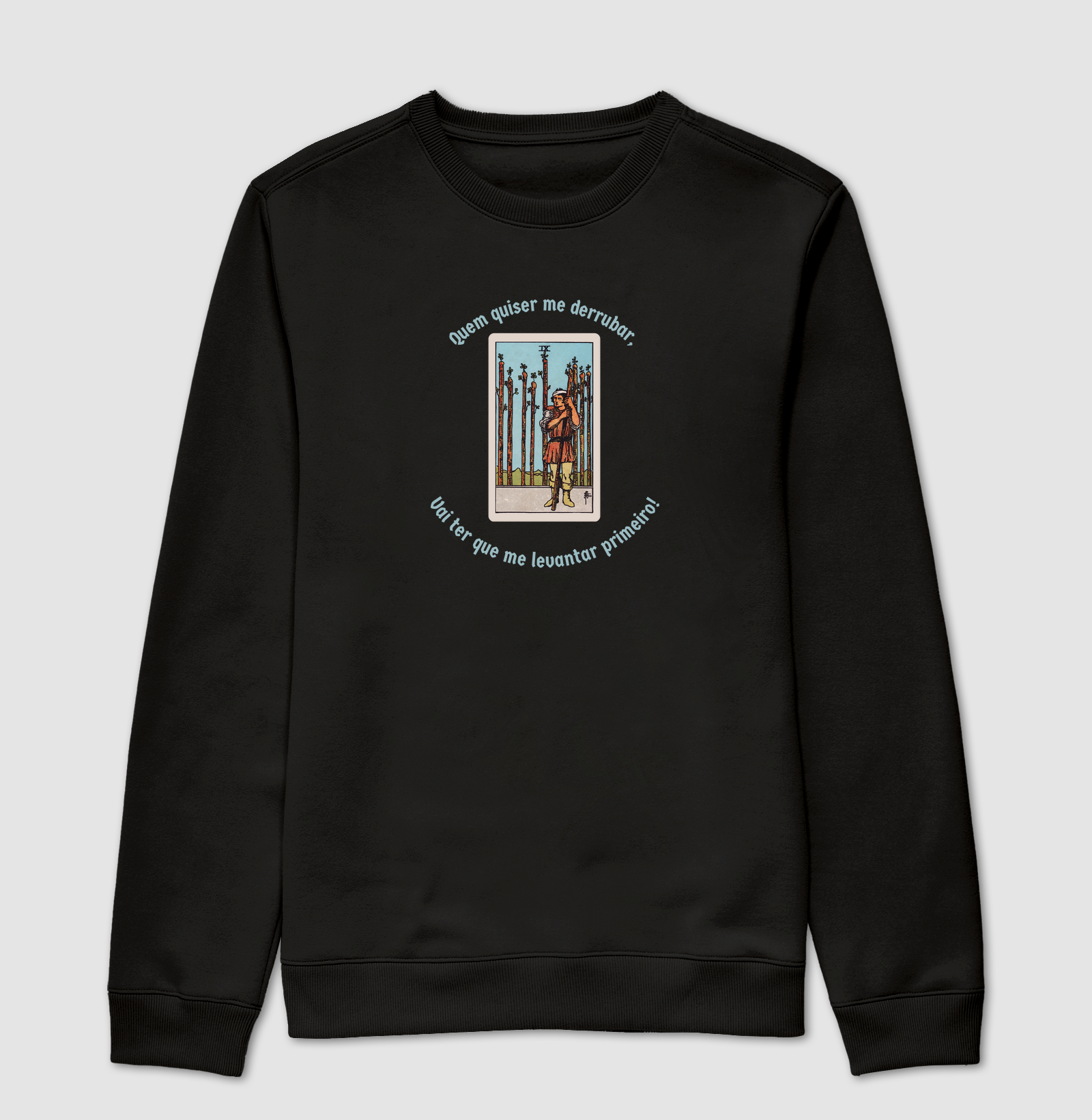 Camiseta Quem quiser me derrubar, vai ter que me levantar primeiro!