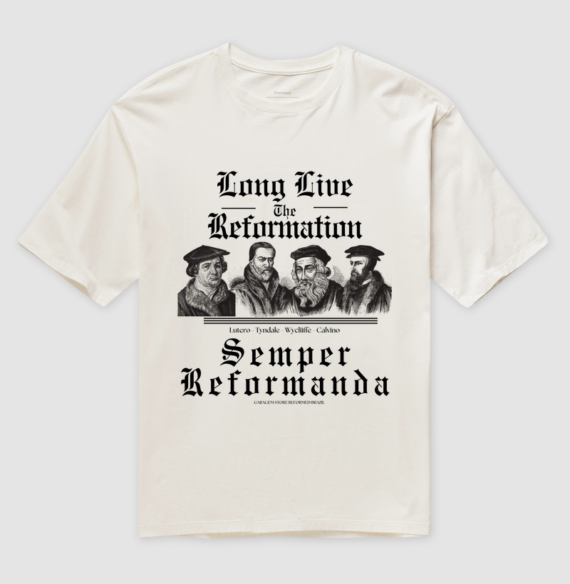 "VIVA A REFORMA" UM TRIBUTO AOS PILARES DA FÉ REFORMADA