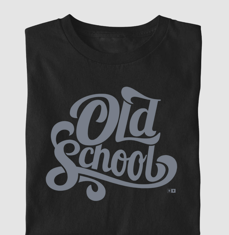 OLD SCHOOL