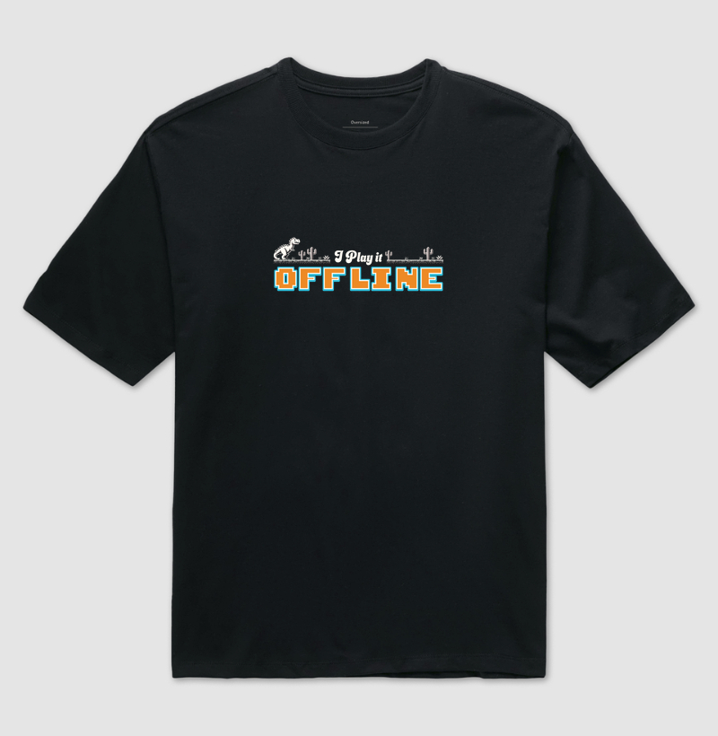 Camiseta Oversized Gamer “I Play It Offline”