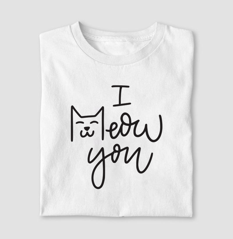 I Meow You