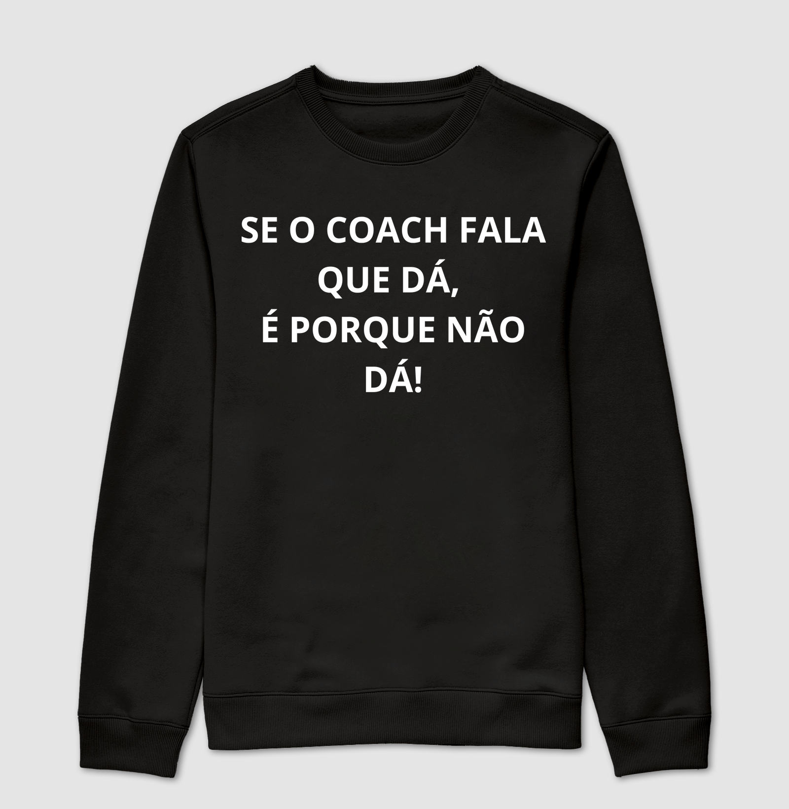NÃO DÁ