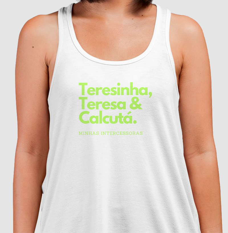 Teresinha, Teresa & Calcutá - Minhas intercessoras