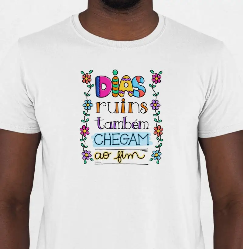  Camiseta Dias melhores