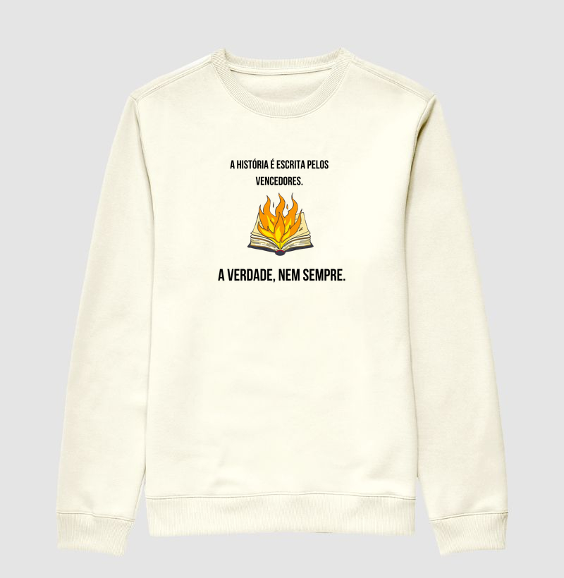A história é escrita pelos vencedores. A verdade, nem sempre.