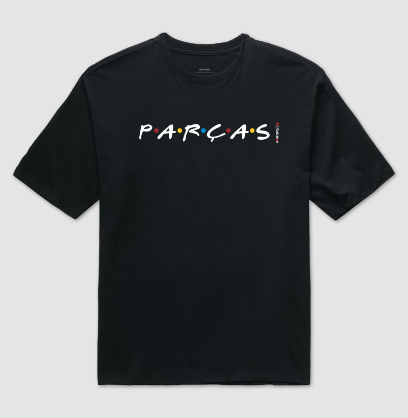 Parças Tshirt