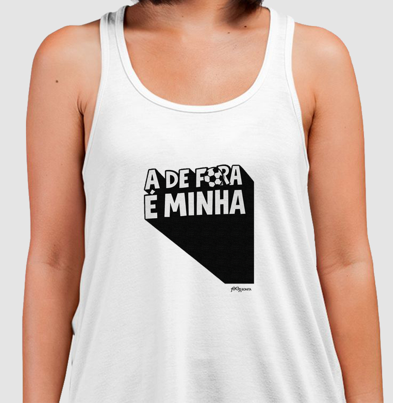 a de fora é minha